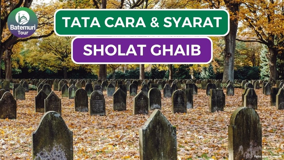 Ini Dia Niat dan Tata Cara Sholat Ghaib dalam Islam